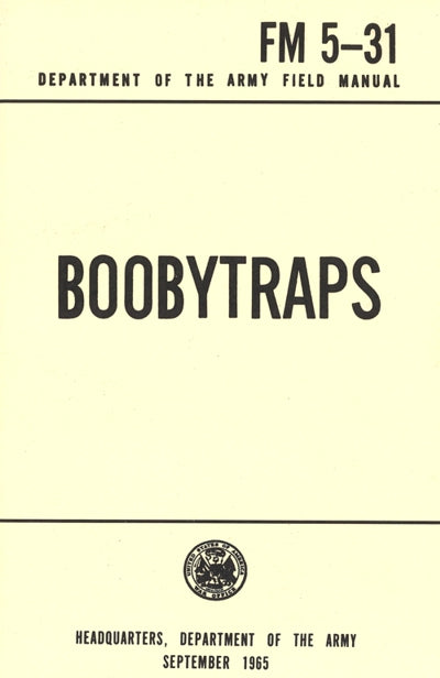 Boobytraps (FM 5-31) Manual