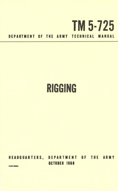 Rigging (TM 5-725) Manual