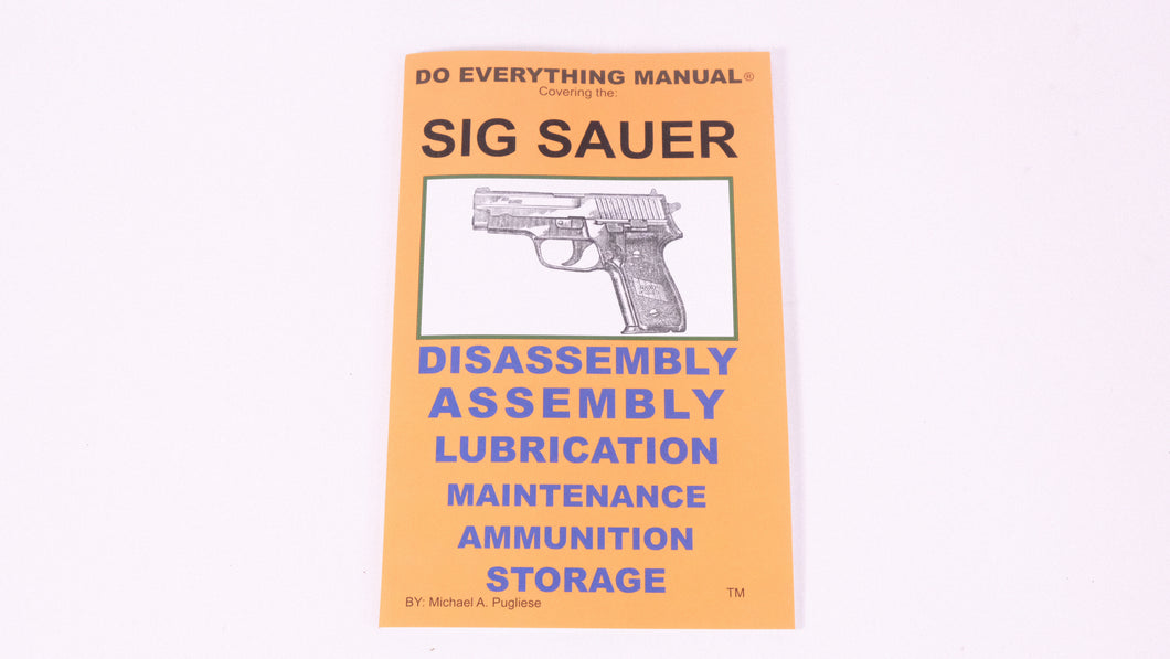 Sig Sauer do everything manual